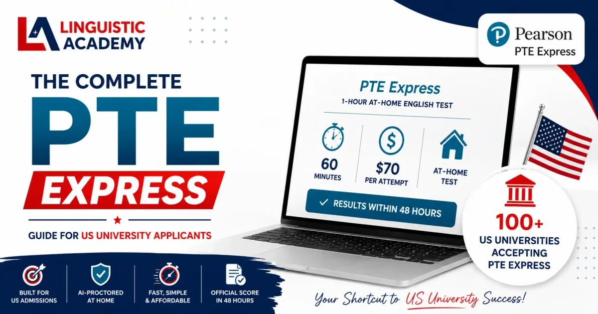 What Is PTE Express? The Complete 2026 Guide for US University Applicants cover